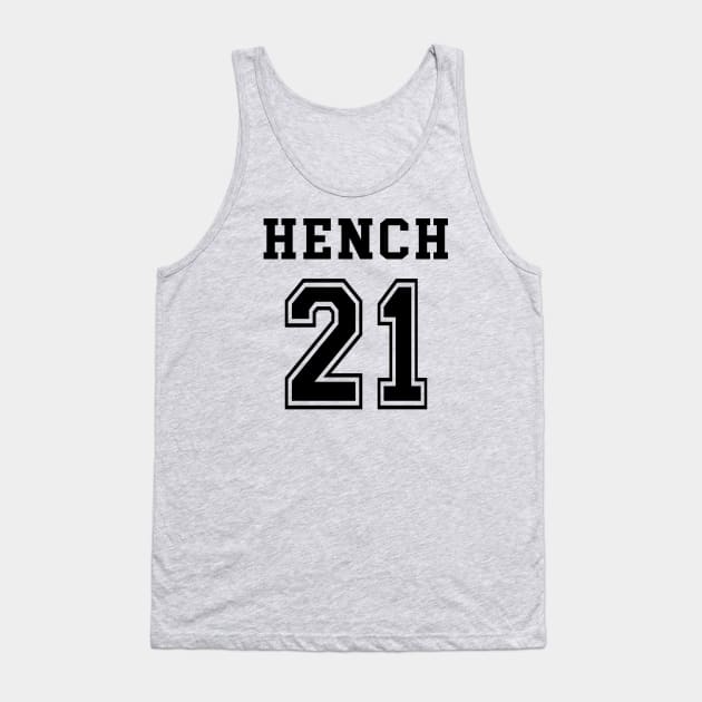 Team Hench (Black) Tank Top by Nerdology